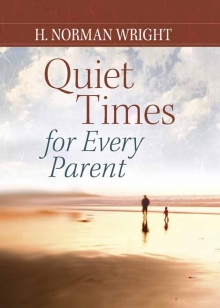Quiet Times for Every Parent